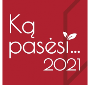 Parodos "Ką pasėsi 2021" akimirkos